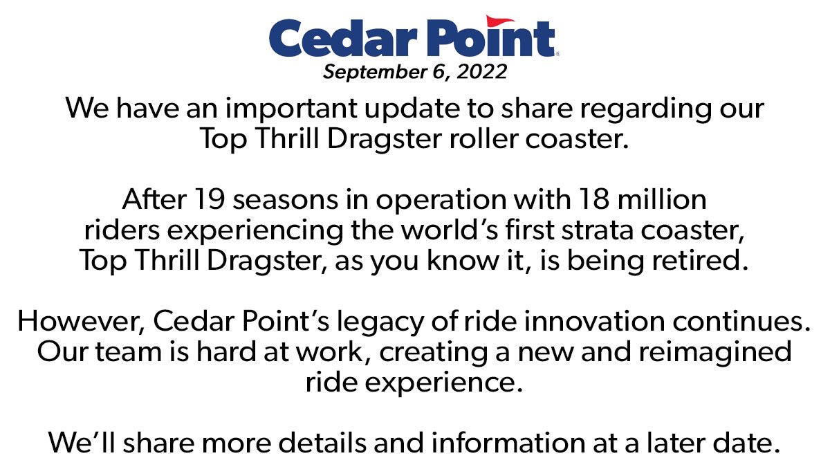 Cedar Point's announcement of Top Thrill Dragster's closing