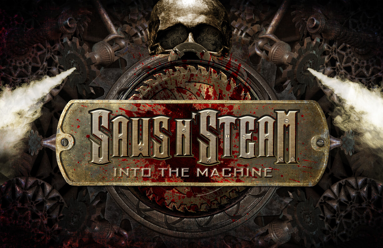 Saws N' Steam: Into the Machine house logo.
